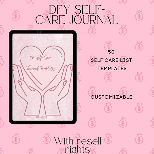30 DFY SELF CARE TEMPLATES ( RESELL RIGHTS)